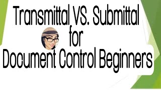 TRANSMITTAL VS SUBMITTAL [upl. by Ylil68]