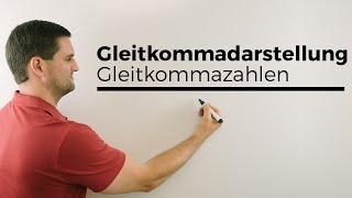 Gleitkommadarstellung Gleitkommazahlen Binärgleitkommazahlen in der Digitaltechnik [upl. by Hairakcaz96]