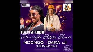 Ndongo Dara J Alfa Kande [upl. by Elleinad]