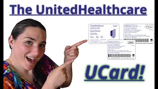 The UnitedHealthcare UCard [upl. by Hanan14]