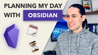 How I Plan My Day  Most Useful Obsidian Plugins amp Templates [upl. by Kelam340]