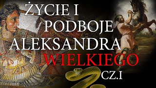 Narcyz czy realista  Aleksander Wielki cz 1 [upl. by Eula]