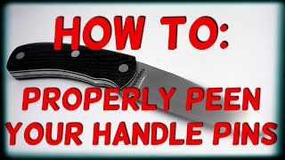 How to properly peen handle pins [upl. by Alejoa]