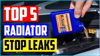 Best Radiator Stop Leaks Top 5 Picks [upl. by Eriuqs530]