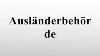 Ausländerbehörde [upl. by Adiene72]