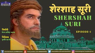 Shershah Suri  Episode 01 [upl. by Lorin170]