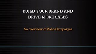 Getting started with Zoho Campaigns [upl. by Laird799]