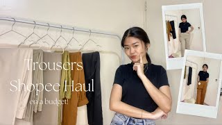 AFFORDABLE TROUSERS SHOPEE HAUL  Krishia Diaz💕 [upl. by Arabela]