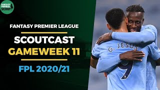 FPL GAMEWEEK 11 SCOUTCAST FPL Podcast  Fantasy Premier League Tips 202021 [upl. by Adnomar]