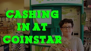 Cashing in at Coinstar Im RICH [upl. by Gisser]