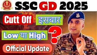 SSC GD 2025 SAFE SCORE🔥 Expected Cut off Low या High SSC GD Cutt Off 2025 SSC GD Latest Update [upl. by Anemij]