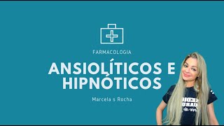 Ansiolíticos e hipnóticos Farmacologia [upl. by Ahsiekel]