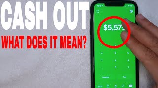 ✅ What Does Cash Out Mean On Cash App 🔴 [upl. by Ahsikel]