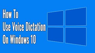 How to Use Voice Dictation on Windows 10 [upl. by Danielle423]