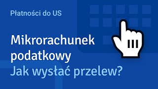 Czym jest mikrorachunek podatkowy i jak go wygenerować [upl. by Hessler]