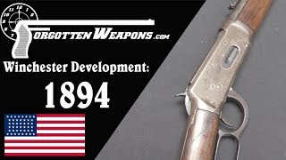 Winchester Lever Action Development Model 1894 [upl. by Asinet]