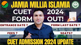 Jamia Millia Islamia Application Form 2024 Out  JMI CUET 2024 [upl. by Lozar]