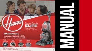 Hoover Power Scrub Elite Carpet Cleaner Washer Manual  How to Use [upl. by Odel]