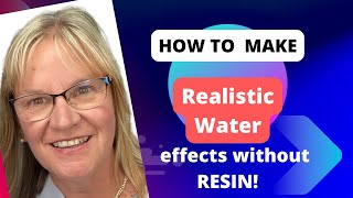 Realistic water without resin [upl. by Bruning]