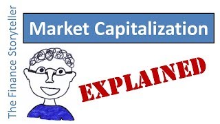 Market Capitalization explained [upl. by Sainana]