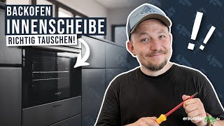 Backofen Innenscheibe tauschen  so geht es [upl. by Connor690]