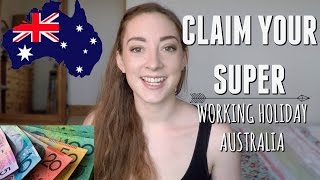 How To Claim Your Superannuation WORKING HOLIDAY AUSTRALIA [upl. by Levitan]