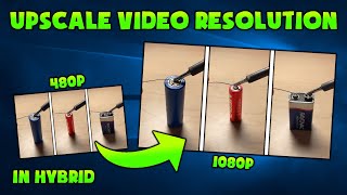 How to Upscale Video Resolution in Hybrid CORRECTLY  Upscale Resolution Without Loss of Quality [upl. by Silyhp]