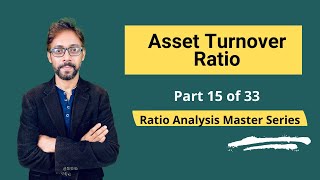 Asset Turnover Ratio Meaning Formula Calculation amp Interpretations [upl. by Isaiah]