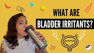 What are bladder irritants [upl. by Giltzow]