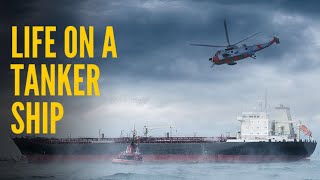 Life On A Tanker Ship Documentary Part 1  Merchant Ship [upl. by Missi]