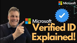 Microsoft Verified ID Explained [upl. by Polloch]