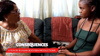 Consequences  Short Film  Ruhaan Booysen [upl. by Cerelly]