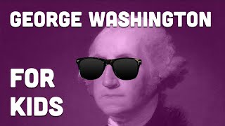 George Washingtons Childhood  For Kids [upl. by Dorise]