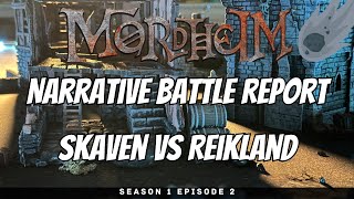 Mordheim Battle Report  Skaven vs Reikland Mercenaries  S1E2 [upl. by Nozicka]