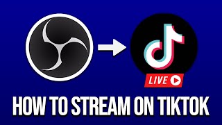 How To Stream Gameplay On TikTok OBS to TikTok [upl. by Assirak344]