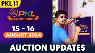 PKL 2024  Pro Kabaddi Season 11 Auction updates [upl. by Nnad]