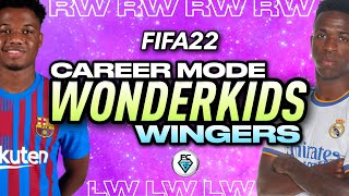 FIFA 22 CAREER MODE WONDER KIDS WINGERS [upl. by Latt577]