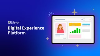 Liferay Digital Experience Platform [upl. by Elleral]