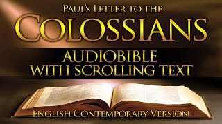 Holy Bible Audio COLOSSIANS 1 to 4  Full Contemporary English With Text [upl. by Feilak]