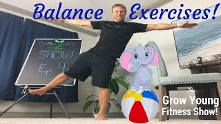 Balance Exercises For Seniors quotGrow Young Fitness Showquot Episode 4🍍 [upl. by Anairad988]