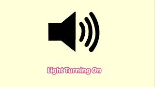 Light Turning On Sound Effect [upl. by Orji]