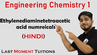 Ethylenediaminetetraacetic acid EDTA Numerical  Engineering Chemistry 1 In Hindi [upl. by Rahab]