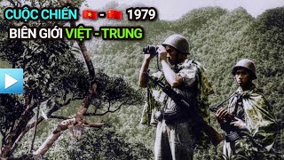 Tóm tắt Chiến tranh biên giới Việt  Trung 1979  Việt Nam  Trung Quốc [upl. by Sharai]