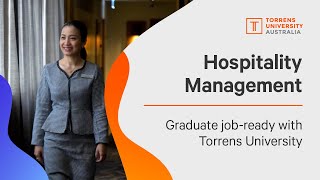 Why choose a Hospitality Management degree at Torrens University Australia [upl. by Haakon]