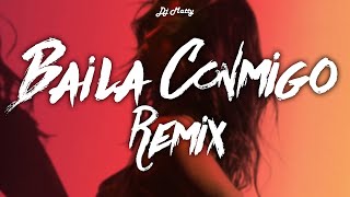 BAILA CONMIGO Remix  DJ Matty selenagomez RauwAlejandroTv [upl. by Yelena]