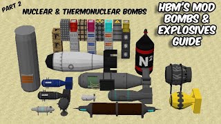 NUCLEAR amp THERMONUCLEAR Bombs  PART 2  HBMs Mod Bombs amp Explosives Guide [upl. by Annavaj]