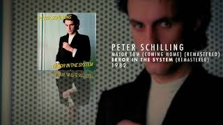 Peter Schilling  Major Tom Coming Home Remastered [upl. by Obocaj]