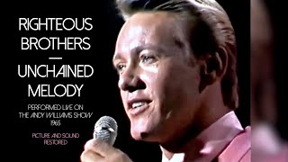 Righteous Brothers  Unchained Melody Live 1965 Picture and Sound Restored [upl. by Rebna]