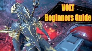 How to Volt  Beginners Warframe guide [upl. by Berriman]