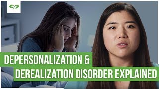 What Are Derealization amp Depersonalization Disorder [upl. by Aurie644]